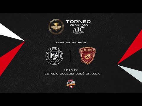 SINCHICUP  CAT. LIBRE |⚽MAV FC  🆚 Galácticos FC  | FECHA 02 |🏆 VERANO AIC  2026