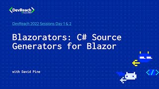 Blazorators: C# Source Generators for Blazor