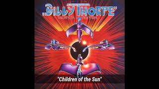 Billy Thorpe &quot;Children of the Sun&quot; (original version) ~ from the album &quot;Children of the Sun&quot;
