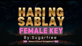 Hari ng Sablay by Sugarfree | Female Key | HD Karaoke