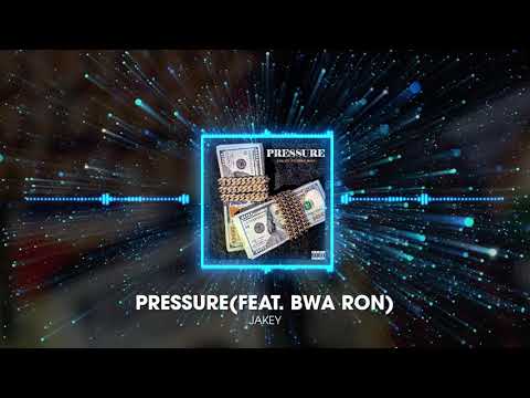 Pressure (Feat. BWA Ron) (Prod by BYRD)