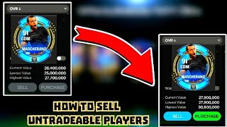 How to sell non-traded ( untradable ) players on FC Mobile 24