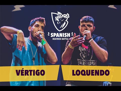 VÉRTIGO vs LOQUENDO - 1/8 Final INDIVIDUAL Masc. - Spanish Beatbox Battle 2020