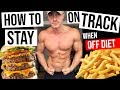 Stay on Track with Diet (while CHEATING)