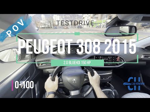 PEUGEOT 308 2015 2.0 BlueHDi AUTOMATIC 150 HP | 4K POV Testdrive 0-100km/h