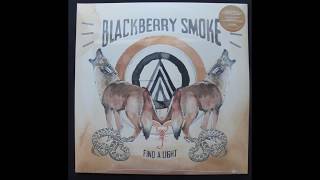 BLACKBERRY SMOKE -&quot;I&#39;ll Keep Ramblin&#39;&quot; (feat. Robert Randolph) Find A Light.