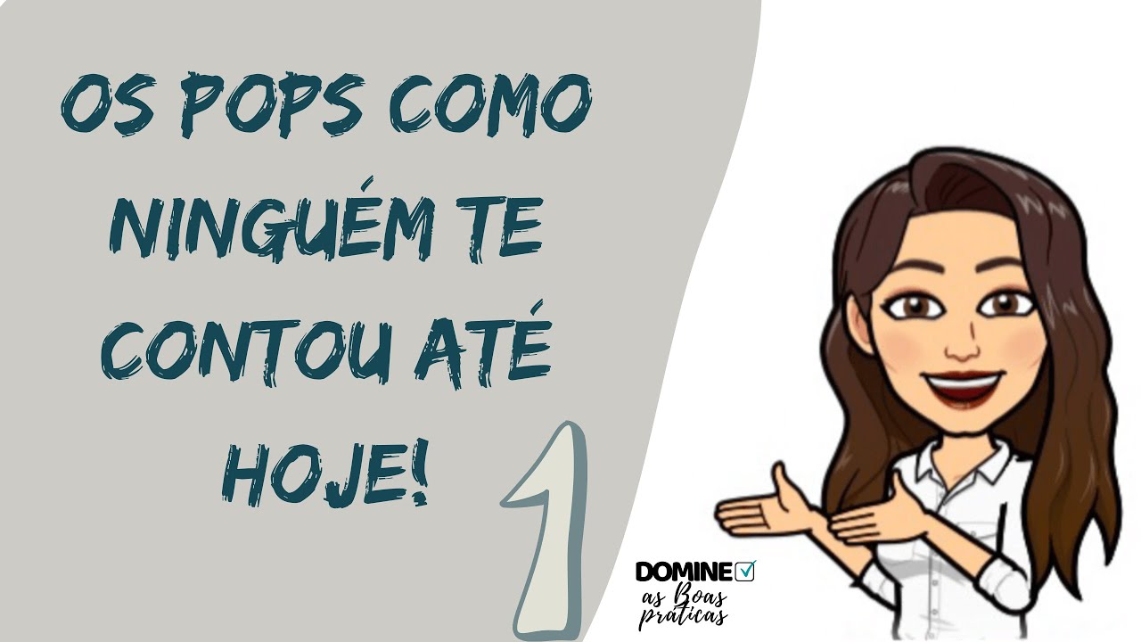 Os POPs na prática, como fazer, o que descrever | Domine as Boas práticas