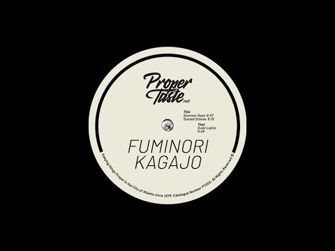 Fuminori Kagajo - Quiet Lights (Snippet) [Proper Taste]