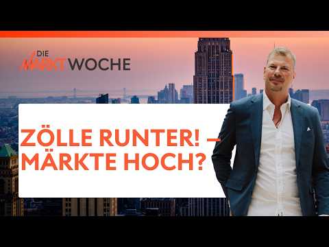 Zölle runter! – Märkte hoch? | Die Marktwoche | Swissquote