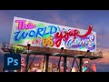 The World is Your Canvas | Adobe Photoshop demo