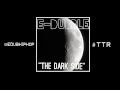 E-DUBBLE - "The Dark Side" 