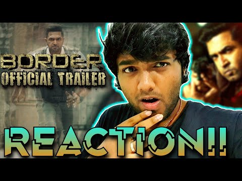 Border Official Trailer | Borrder | Arun Vijay | Regina Cassandra | Stefy | Arivazhagan | GR