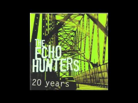 The Echo Hunters Lay Down your Arms