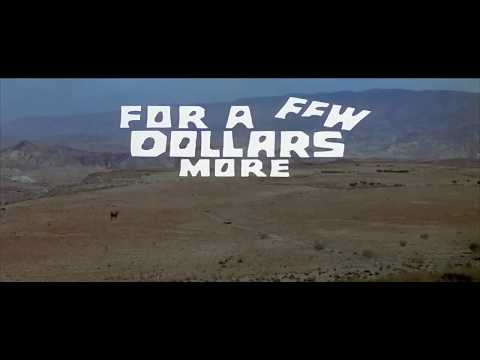 For a Few Dollars More, by Sergio Leone (1965) - Opening titles