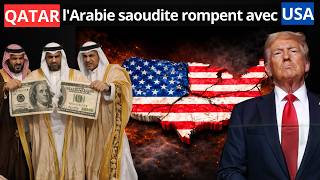 La rupture de l’Arabie saoudite et du Qatar avec les USA — ce qu’aucun média ne vous a montré