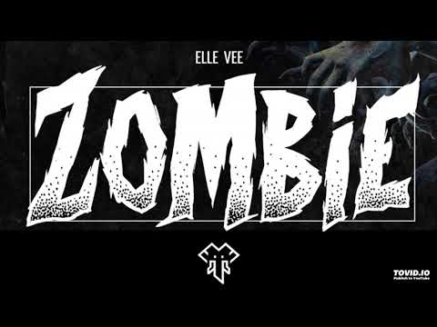 Elle Vee - Zombie