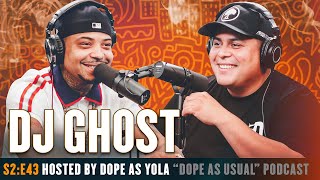 DJ Ghost&#39;s First Interview!!! : Hosted By Dope As Yola