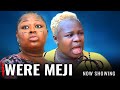 WERE MEJI - A Nigerian Yoruba Movie Starring - Muyiwa Ademola, Olaide Oyedeji, Kemi Apesin