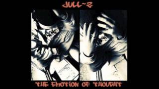 Jull-Z - Please Try To Understand...