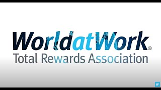 WorldatWork The Leader in Total Rewards