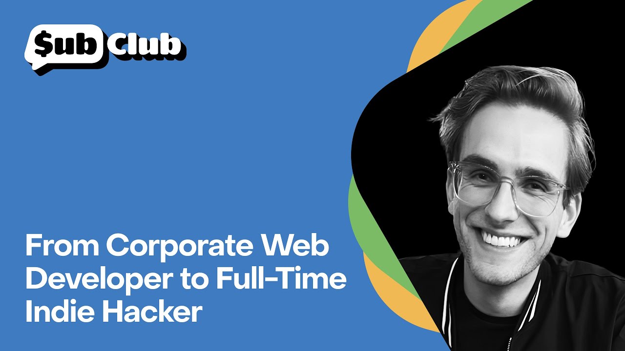 From Corporate Web Developer to Full-Time Indie Hacker - YouTube