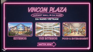 Vincom Plaza Largest Mall in Da Nang Vietnam