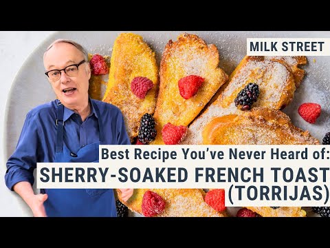 The Best French Toast You’ve Never Heard of is...Spanish