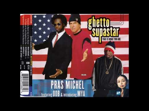 🎧Pras feat. Ol' Dirty Bastard & Mya - Ghetto Superstar🎧