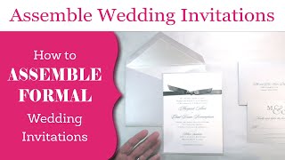 How to Assemble Wedding Invitations  in Envelopes Correctly - Wedding Invitation Professional Demo
