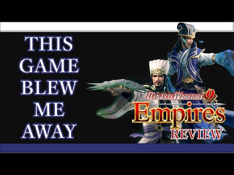 Dynasty Warriors 9: Empires - Review