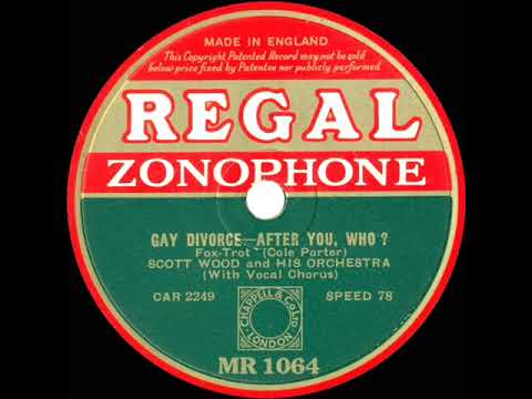 1933 Scott Wood - After You, Who? (Sam Browne, vocal)