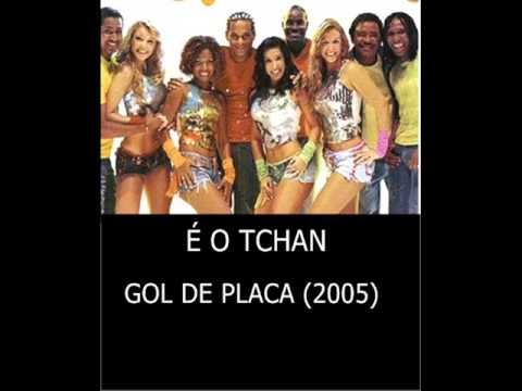 É O Tchan - Gol de Placa (2005)
