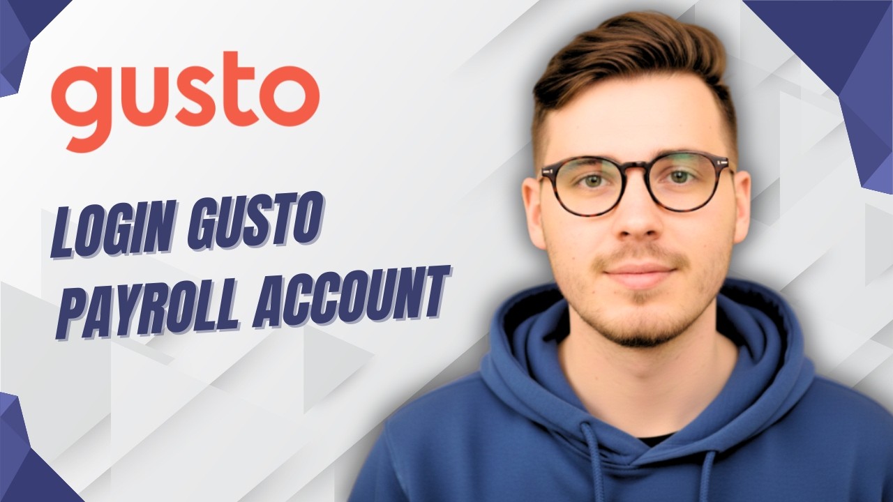 How To Login Gusto Payroll Account [2026 Guide]