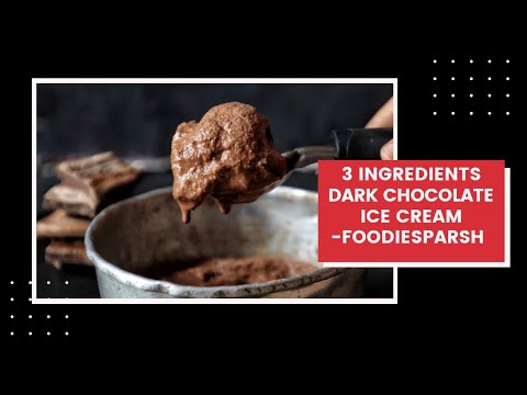 3 ingredients chocolate ice cream |Dark chocolate 🍦 with full cream milk ,sugar and dark chocolate