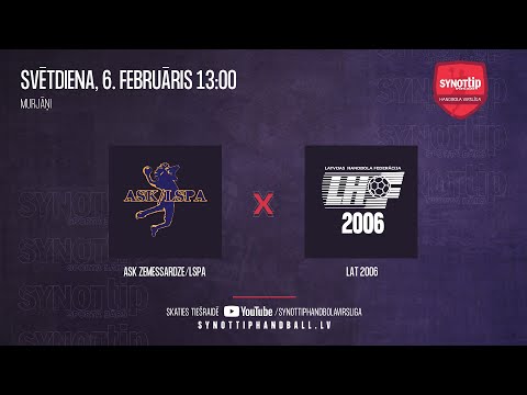 ASK Zemessardze/LSPA - LAT 2006 | SynotTip handbola virslīga 2021/2022