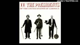 Presidents Of The United States Of America - Supermodel
