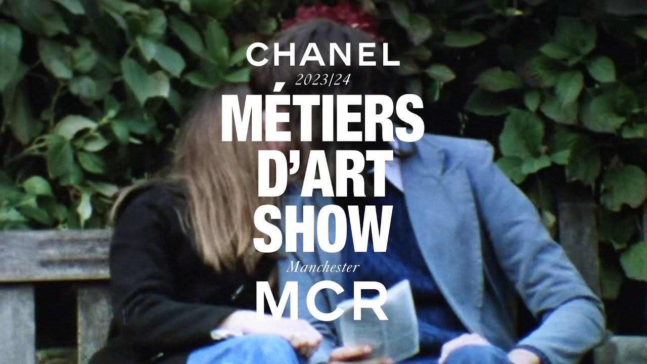 2023/24 Métiers d'art Show - A Taste of Manchester — CHANEL Shows thumnail
