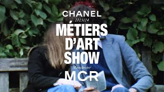 Chanel 2023/24 Métiers d'art Show - A Taste of Manchester