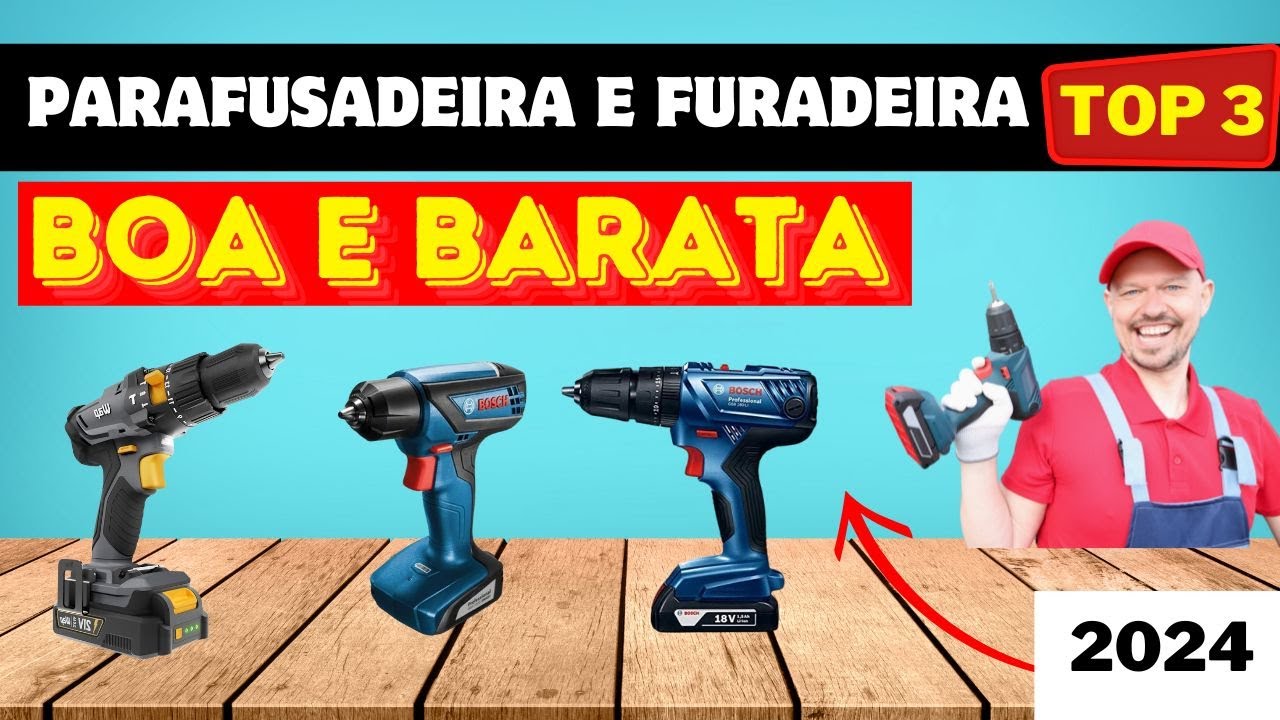 ✅PARAFUSADEIRA BOA E BARATA PARA COMPRAR? TOP 3  Melhores Parafusadeiras e Furadeiras em 2024!!