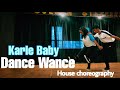 KARLE BABY DANCE WANCE