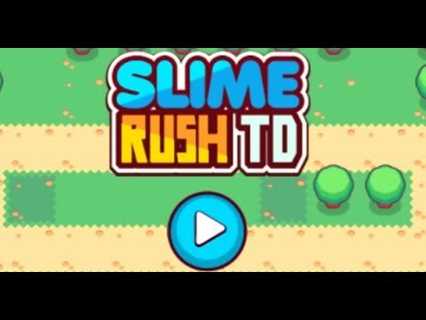 Slime Rush TD Full Gameplay Walkthrough