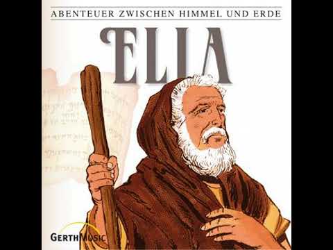 12: Elia: Abenteuer zwischen Himmel und Erde - Günter Schmitz