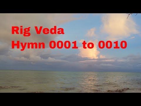 Rig Veda Book 1, Chapter 1, hymn 0001 to 0010 Sanskrit