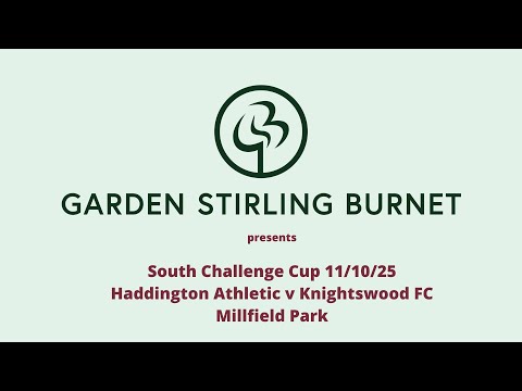 Haddington Athletic v Knightswood FC - 11 10 2025