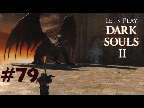 Boss: Ancient Dragon | Dark Souls II, Part 79