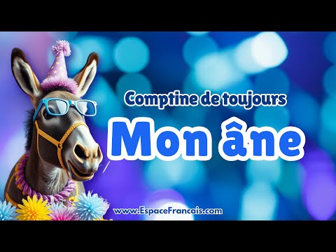 Mon âne - Version modernisée | Comptine de toujours