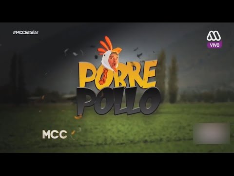 Pobre Pollo - Morandé con Compañía 2016