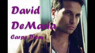 David DeMaria - Carpe Diem