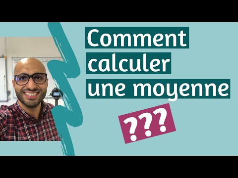 Comment calculer une moyenne