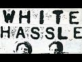 4 • The White Hassle Years Trailer | Award-winning short series